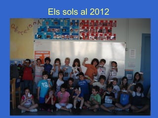 Els sols al 2012
 