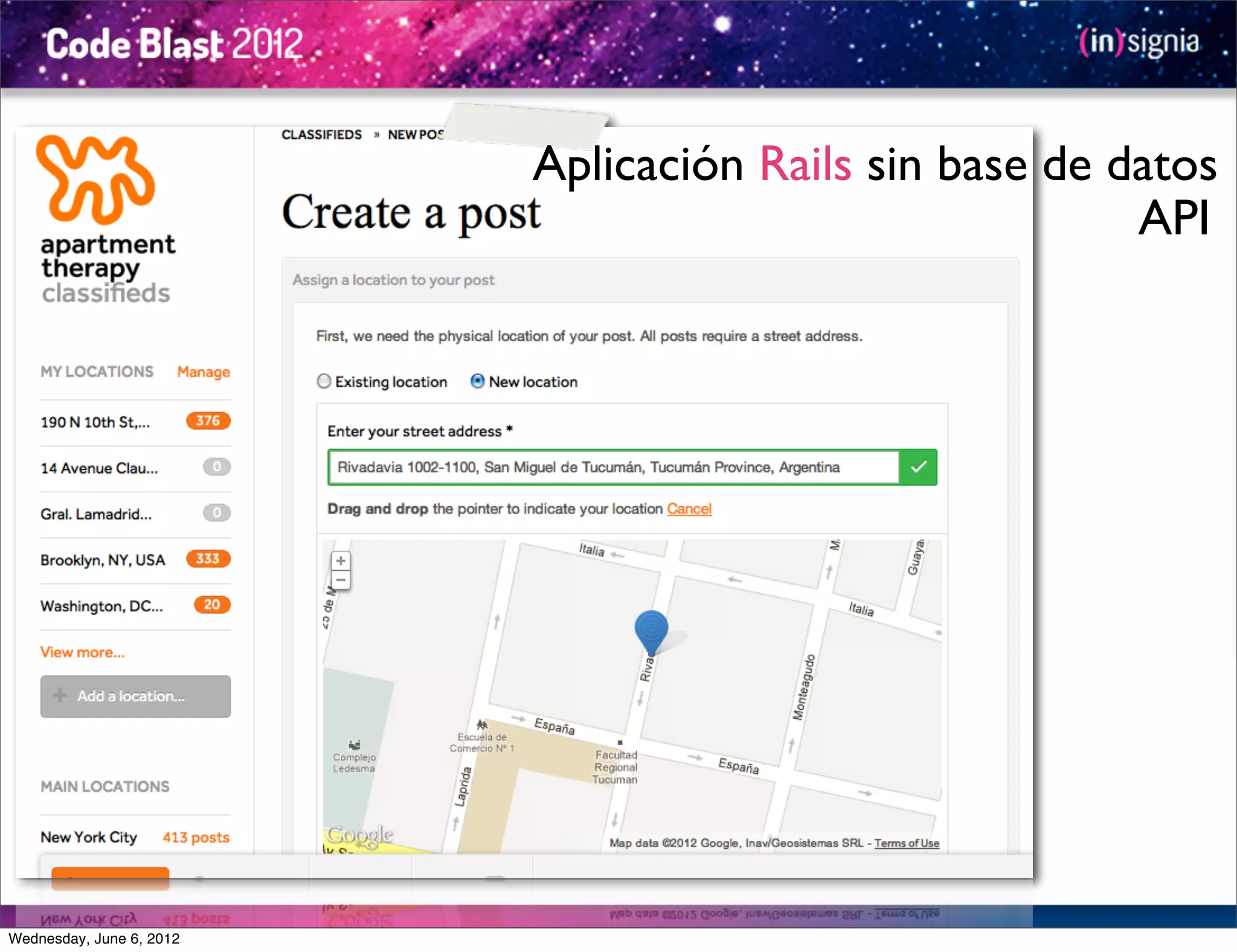 Aplicación Rails sin base de datos
                                                        API




Wednesday, June 6, 2012
 
