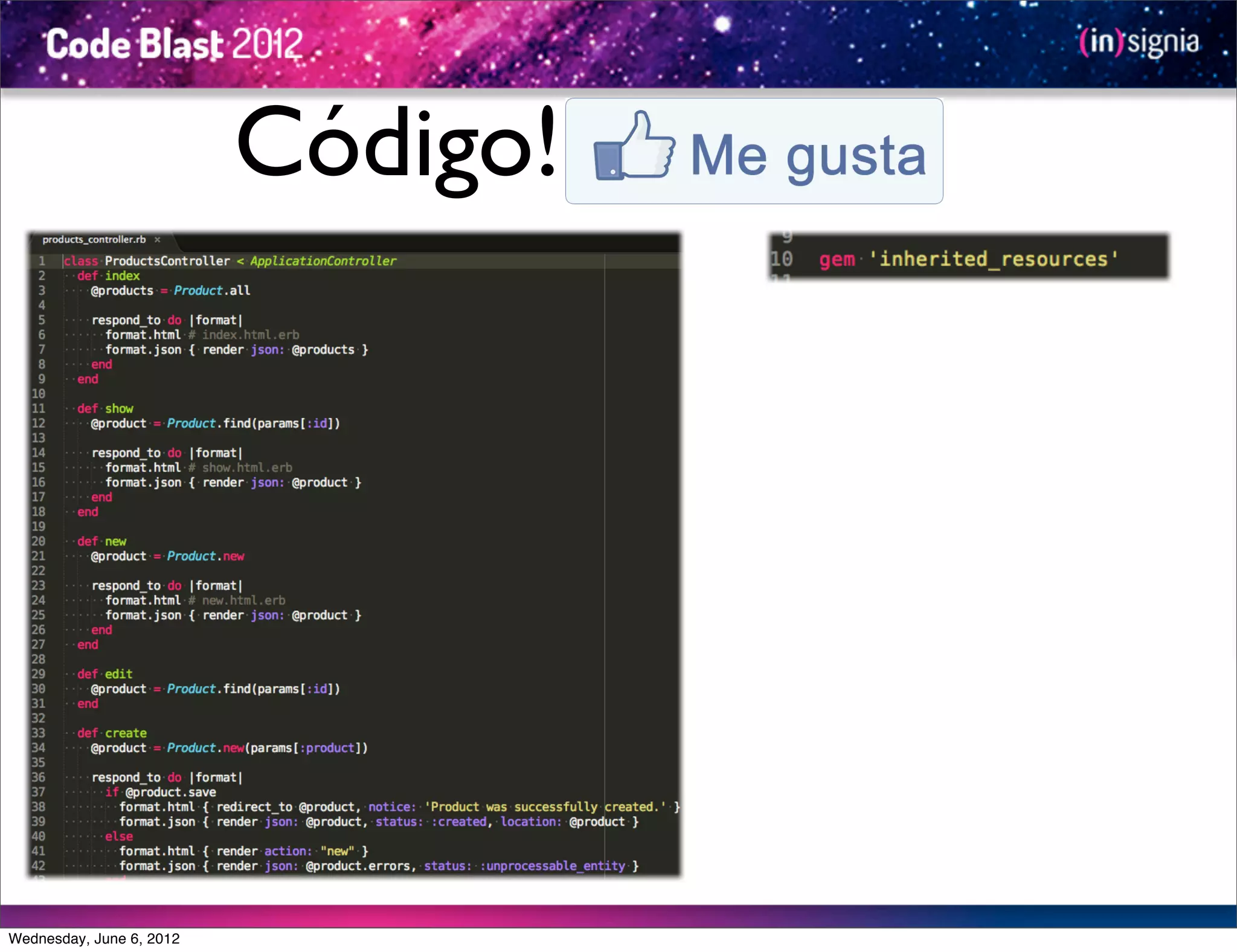 Código!




Wednesday, June 6, 2012
 