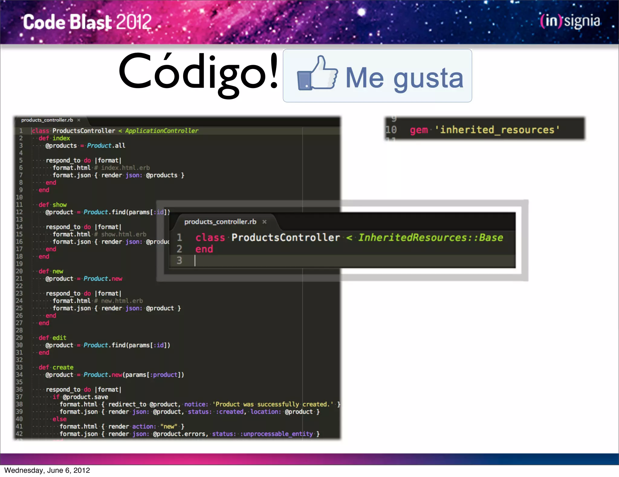 Código!




Wednesday, June 6, 2012
 