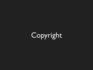 Copyright
 