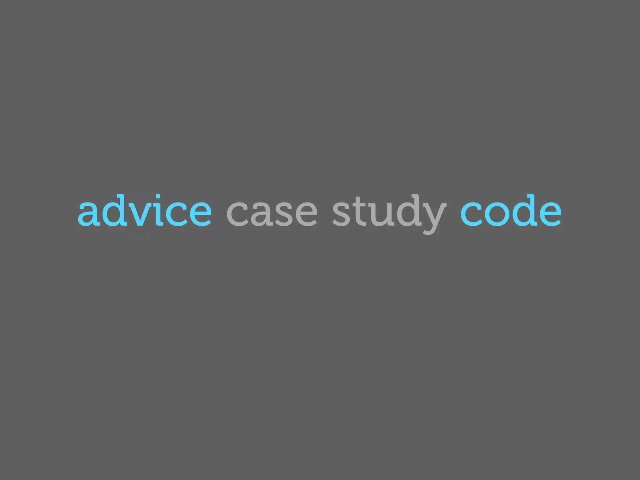 advice case study code
 