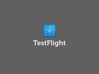 TestFlight
 