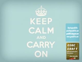 @petegoodliffe
pete@goodliffe.net
goodliffe.blogspot.com
www.goodliffe.net
 