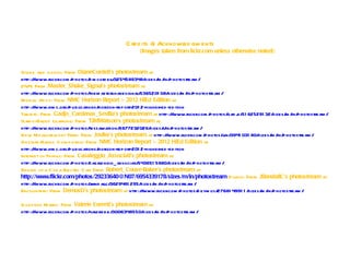 C red its & Acknowled gm ents
                                                    (Images taken from lickr.com unless otherwise noted):


Gl obe and books: From DianeCordell’s photostream at
http:/ www.flickr.com /
       /               photos/ m cord ell 3254589348/
                                d         /              sizes/ / photostream /
                                                                m in/
24/ From Master_Shake_Signal’s photostream at
    4:
http:/ www.flickr.com /
       /               photos/  them astershakesignal/ 5365201 08/   sizes/ / photostream /
                                                                           m in/
Mobile Apps: From NMC Horizon Report > 2012 HiEd Edition at
http:/ www.nm c.org/
       /              publications/ horizon-report-201 2-higher-ed -ed ition
Tablets: From Gadjo_Cardenas_Sevilla’s photostream at http:/ www.flickr.com /
                                                                       /               photos/ j 51 625291 32/
                                                                                              gad o/              sizes/ / photostream /
                                                                                                                        m in/
Gam e-Based Learning: From TJMWatson’s photostream at
http:/ www.flickr.com /
       /               photos/  tessawatson/ 5677232026/    sizes// photostream /
                                                                  l in/
N ew Measurem ent Train: From Jovike’s photostream at http:/ www.flickr.com /
                                                                    /                photos/vk/
                                                                                            j 3941 031 80/  sizes/ / photostream /
                                                                                                                  m in/
Gesture-Based C om puting: From NMC Horizon Report > 2012 HiEd Edition at
http:/ www.nm c.org/
       /              publications/ horizon-report-201 2-higher-ed -ed ition
Internet of Things: From Casaleggio_Associati’s photostream at
http:/ www.flickr.com /
       /               photos/  casaleggio_ associati/543651 5880/    sizes/ / photostream /
                                                                            m in/
Engine of a C od a Electric C ar: From Robert_Couse-Baker’s photostream at
http://www.flickr.com/photos/29233640@N07/6954339178/sizes/m/in/photostream D iving: From JRandallC’s photostream at
http:/ www.flickr.com /
       /               photos/rand al 3629481 295/
                                j     lc/              sizes/ / photostream /
                                                              m in/
Encounters: From DemosD’s photostream at http:/ www.flickr.com /
                                                       /                   photos/ eym os/
                                                                                  d       27681 4991 1 /sizes/ / photostream /
                                                                                                              m in/

Q uestion Marks: From Valerie Everett’s photostream at
http:/ www.flickr.com /
      /                photos/valeriebb/3006348550/sizes/ / photostream /
                                                         m in/
 