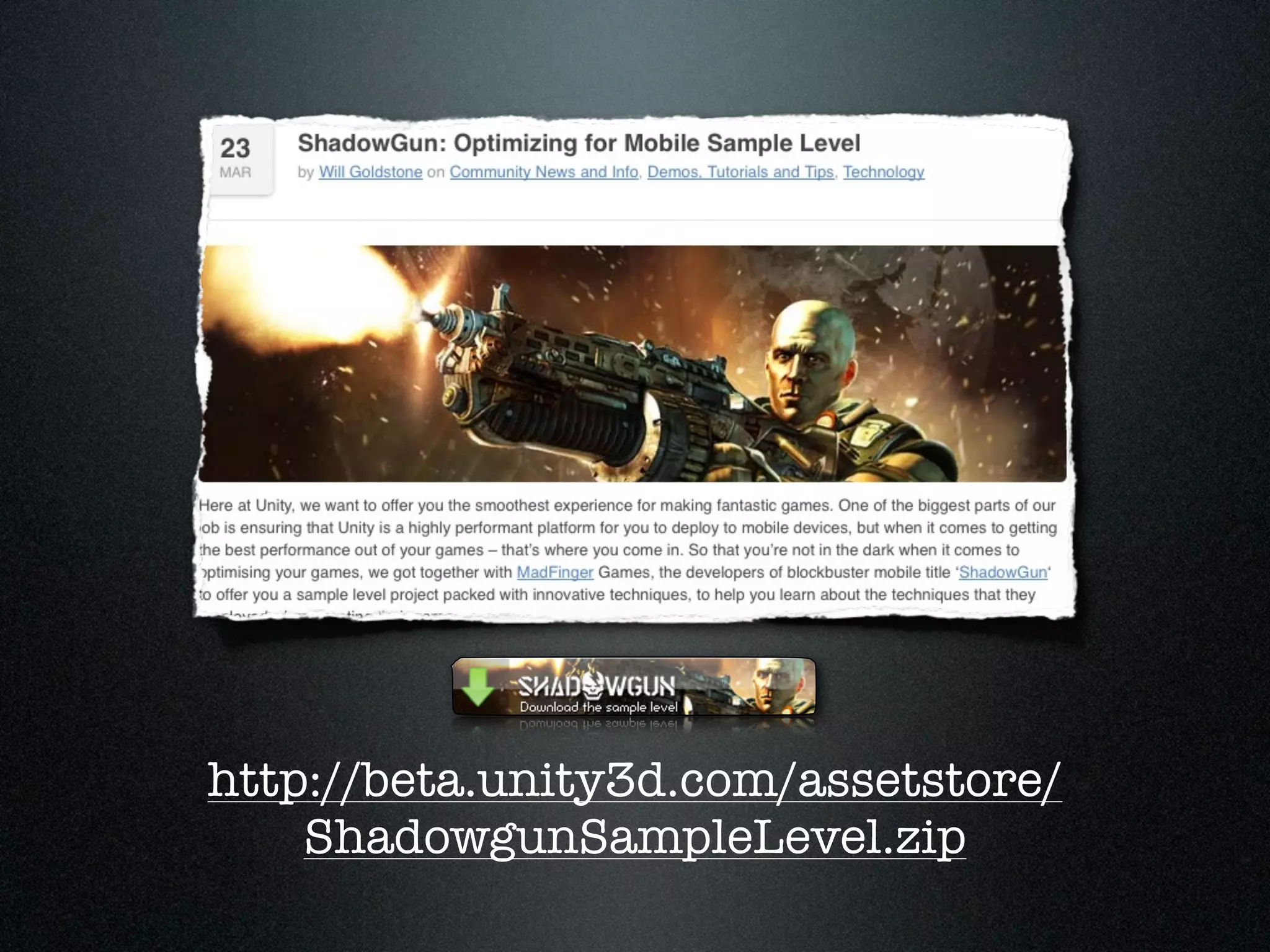 http://beta.unity3d.com/assetstore/
    ShadowgunSampleLevel.zip
 
