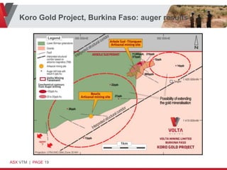 Koro Gold Project, Burkina Faso: auger results




ASX VTM | PAGE 19
 