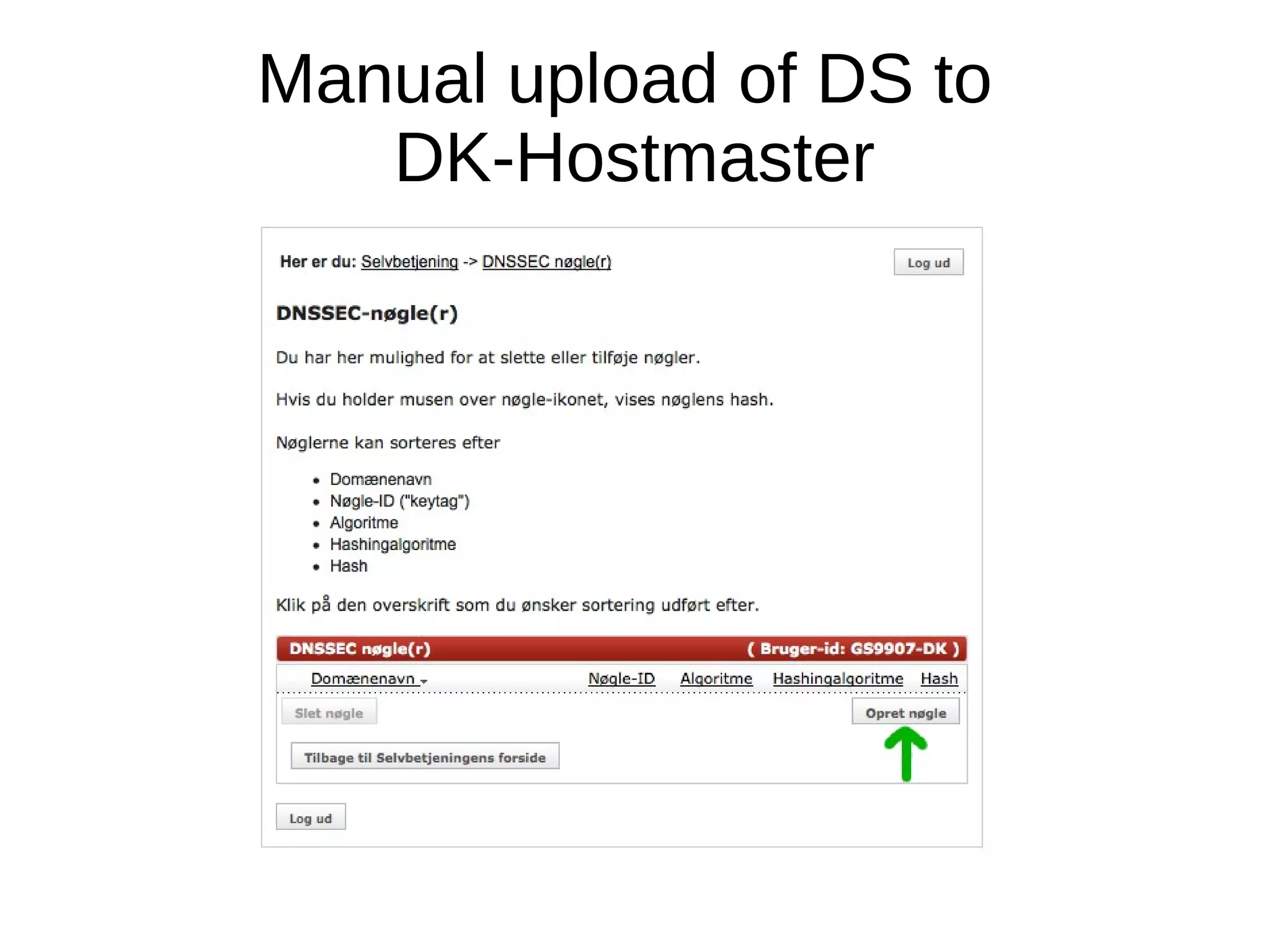Manual upload of DS to
   DK-Hostmaster
 