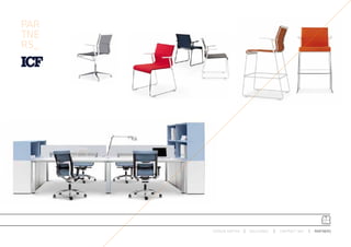 PAR
TNE
RS_




      ESPACIO ARETHA   SOLUCIONES   CONTRACT 360º   PARTNERS
 