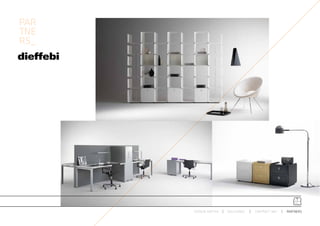 PAR
TNE
RS_




      ESPACIO ARETHA   SOLUCIONES   CONTRACT 360º   PARTNERS
 