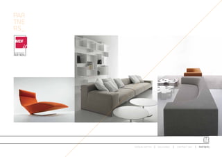 PAR
TNE
RS_




      ESPACIO ARETHA   SOLUCIONES   CONTRACT 360º   PARTNERS
 