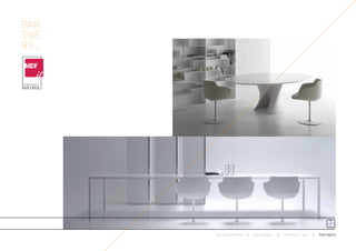 PAR
TNE
RS_




      ESPACIO ARETHA   SOLUCIONES   CONTRACT 360º   PARTNERS
 