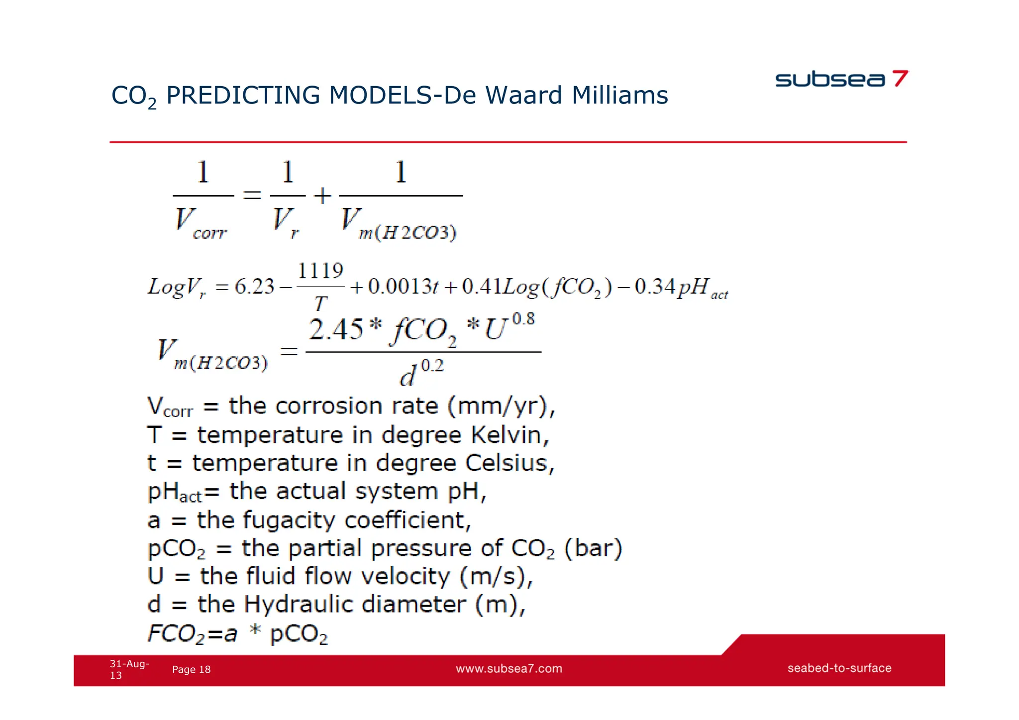 18
Page
31-Aug-
13
CO2 PREDICTING MODELS-De Waard Milliams
 