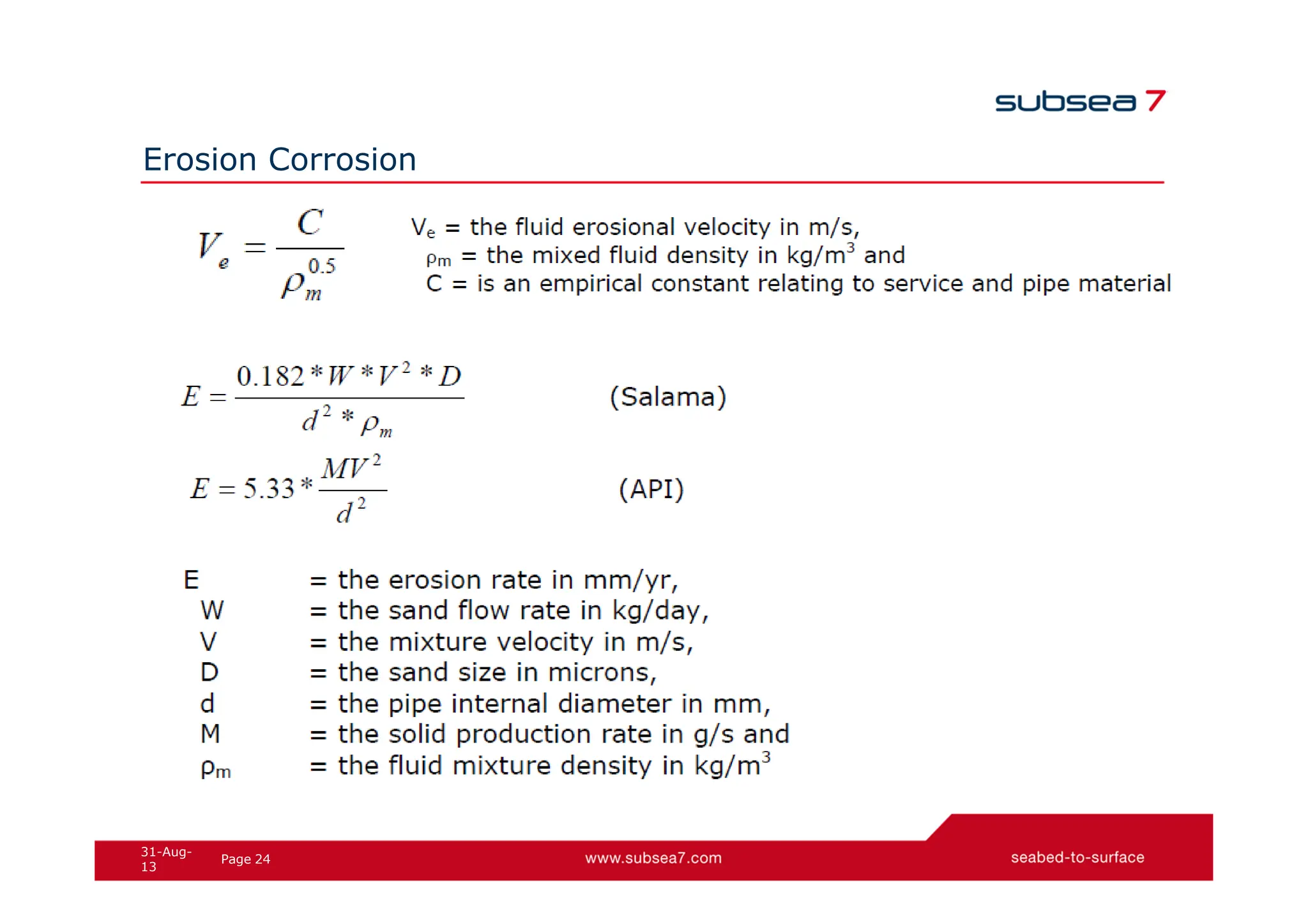 24
Page
31-Aug-
13
Erosion Corrosion
 