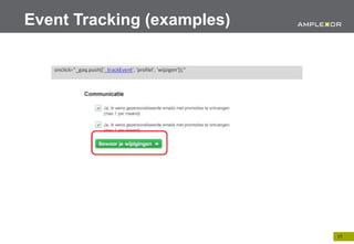 Event Tracking (examples)




                            17.
 