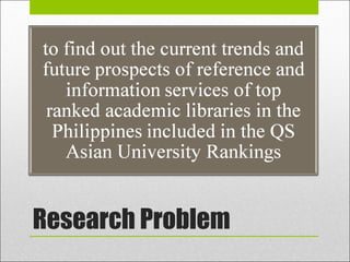 Research Problem
 
