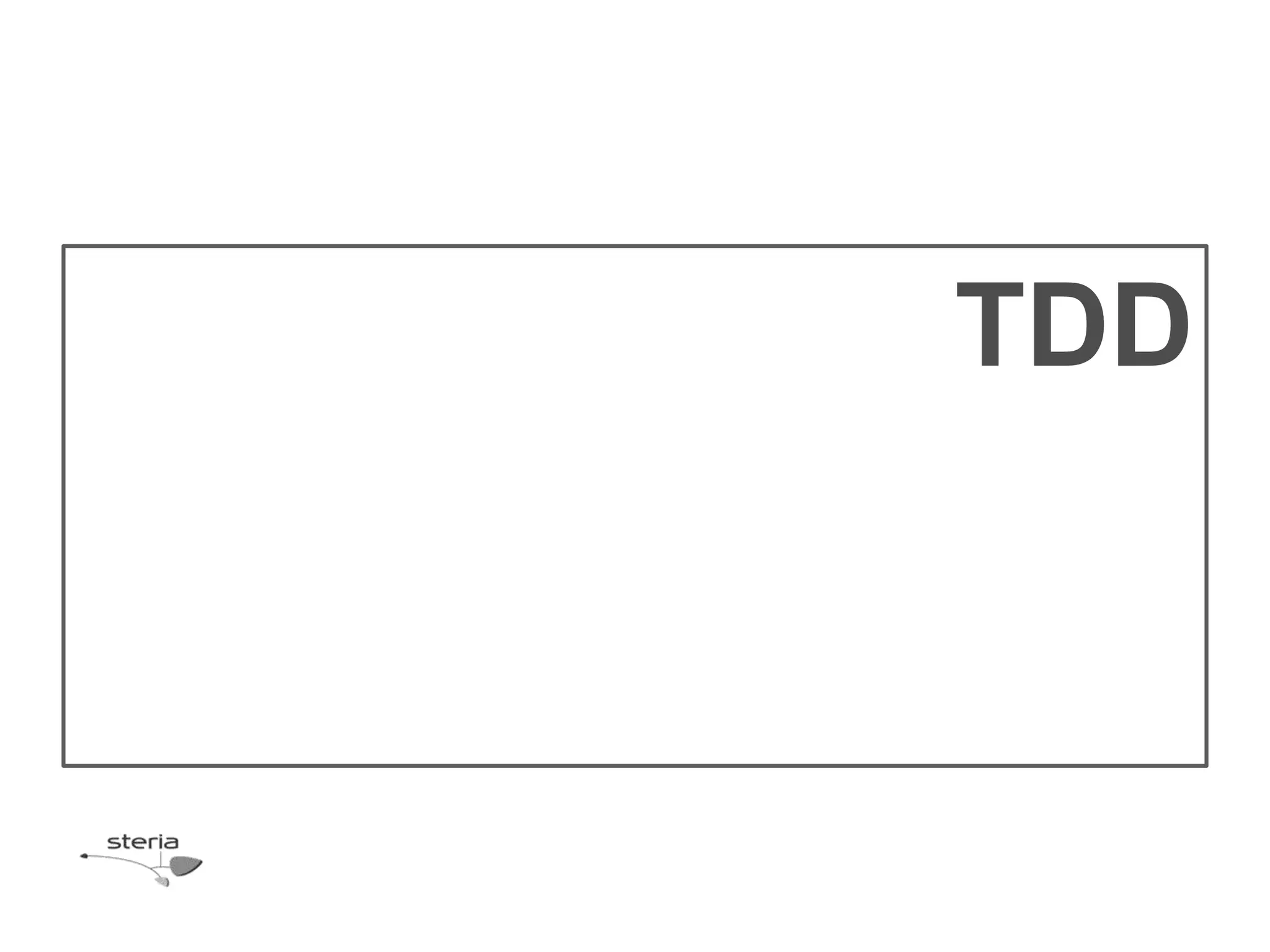TDD
 