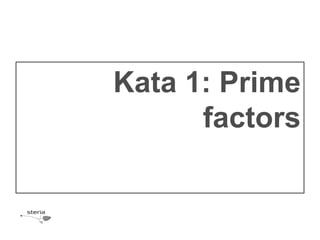 Kata 1: Prime
      factors
 