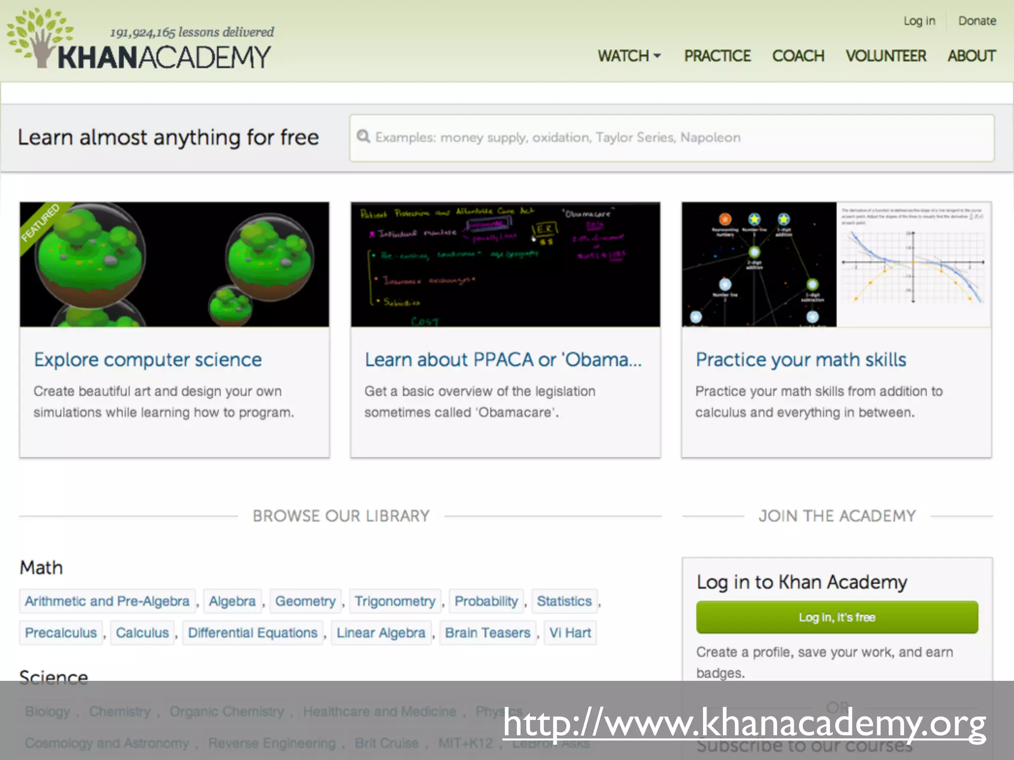 http://www.khanacademy.org
 
