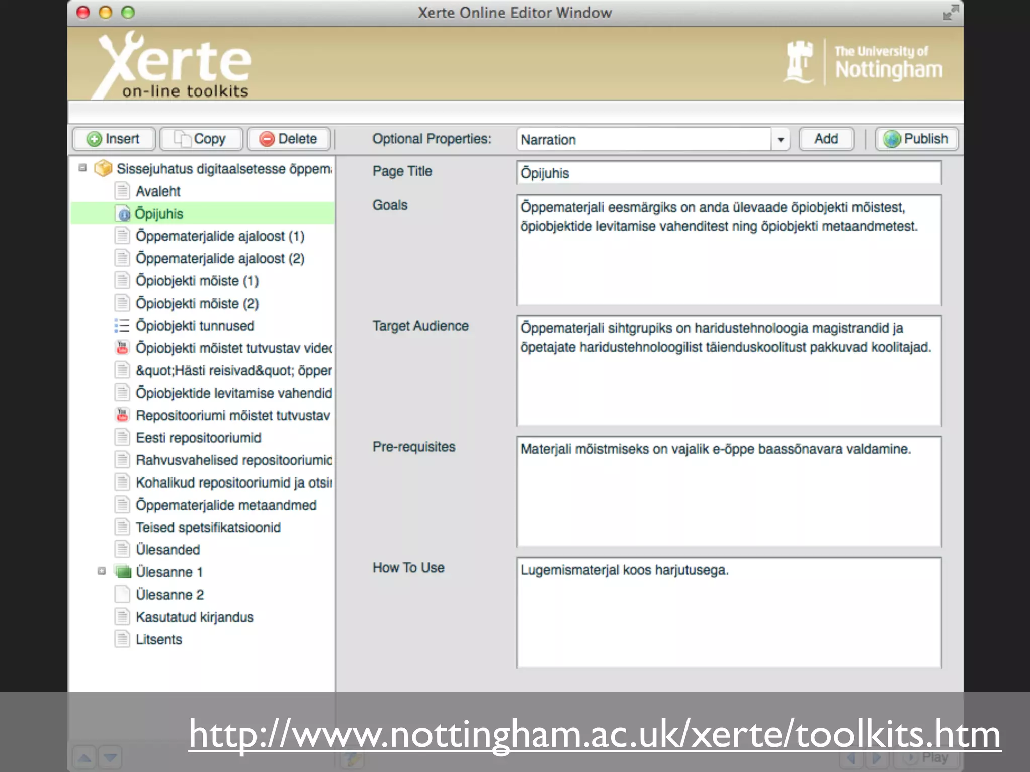 http://www.nottingham.ac.uk/xerte/toolkits.htm
 