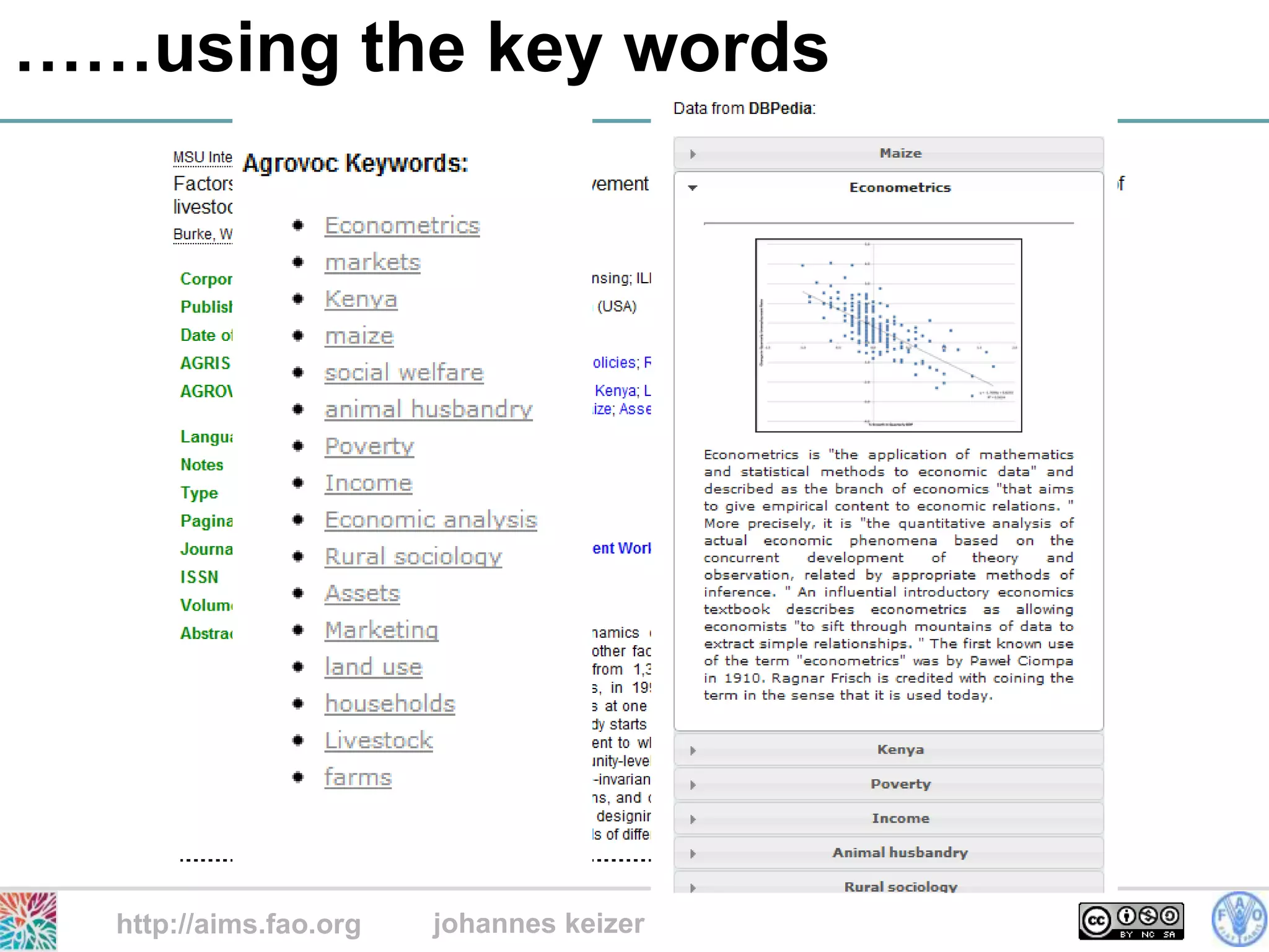 ……using the key words




  http://aims.fao.org   johannes keizer
 