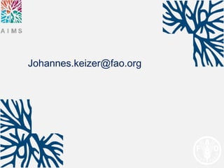 Johannes.keizer@fao.org
 