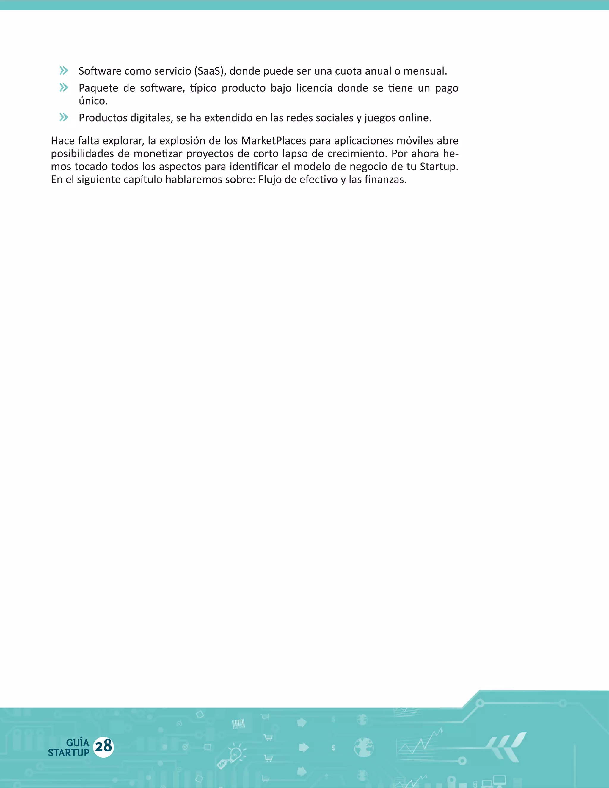 »
»
»

GUÍA
STARTUP

28

 