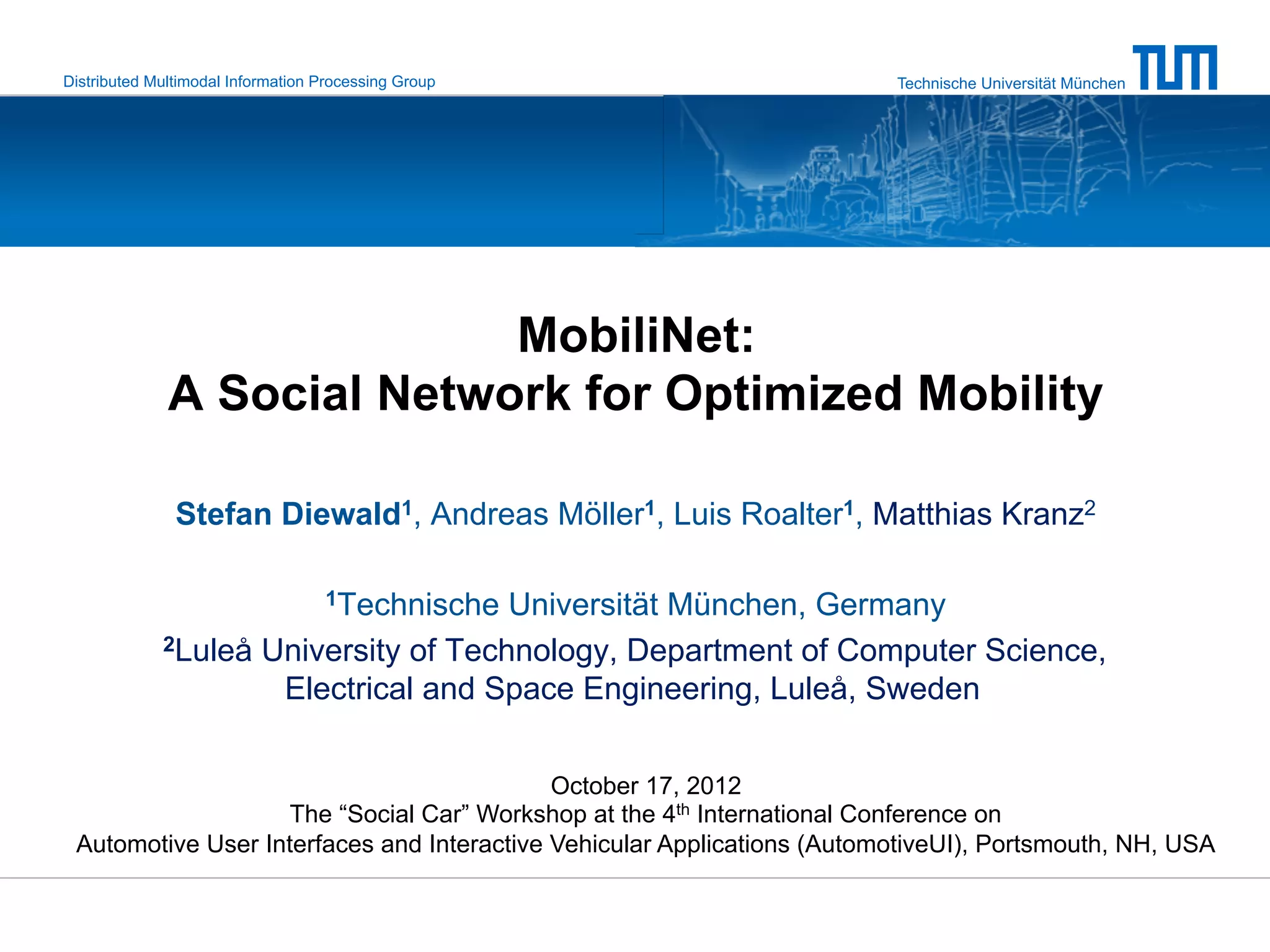 MobiliNet: A Social Network for Optimized Mobility | PDF
