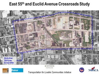 East 55th & Euclid Avenue Crossroads Study Images