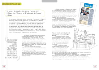 SOMMAIRE



UNIVERSITÉ D’ALGER-II


                                                                                                           L’Asfored a collaboré à l’élaboration de l’ensemble
                                                                                                      de l’offre de formation consacrée aux métiers du livre,
       Un accord de coopération entre l’université                                                    qu’elle soit initiale ou destinée aux professionnels en

       d’Alger-II, l’Asfored et l’ambassade de France                                                 activité, et a participé à l’organisation des sessions.
                                                                                                      Dans le cadre du partenariat, l’Asfored a, en effet,
       à Alger                                                                                        proposé une formation sur la gestion des maisons d’édition
                                                                                                      et une autre pour les libraires ; ces stages ont été très
                                                                                                      appréciés par les professionnels.
                                                                                                           Tous les participants et les intervenants des
           Le professeur Abdelkader Henni, recteur de l’université ­’Alger-II-
                                                                   d                                  différents programmes sont enthousiastes et soulignent
           Bouzaréah et François de Waresquiel, le président de l’Asfored,                            l’implication, le professionnalisme et la bonne humeur
           ont scellé en décembre 2010 un accord de coopération. Il porte sur                         des formateurs et formatrices de l’Asfored.
                                                                                                           Nous attendons avec impatience les prochaines
           la création d’un master Métiers du livre - édition et diffusion
                                                                                                      étapes, avec la soutenance, à la fin d’octobre, des
           de l’écrit, en formation initiale, la formation des formateurs                             premiers mémoires des mastériens, aujourd’hui en stage,
           de ce cursus et celle des éditeurs algériens impliqués dans le                             et la rentrée de la deuxième promotion. Un grand merci à
                                                                                                      l’Asfored, sans qui rien n’aurait été possible !
           programme. Il bénéficie du soutien du service de coopération et
           d’action culturelle de l’ambassade de France à Alger. Jamel Zenati,
           responsable du master à l’université d’Alger-II, expose le rôle qu’a
           joué l’Asfored dans la préparation de la formation.
                                                                                                      Thierry Perret, attaché culturel
                                                                                                      à l’ambassade de France à Alger,
                                       Les premiers jours de formation à destination des              précise :
                                  20 étudiants du master Métiers du livre - édition et                     L’Asfored nous a vraiment aidés à
                                  diffusion de l’écrit ont eu lieu à Alger les 14, 15                 mettre sur pied cette action de soutien aux
                                  et 16 décembre 2010. La première formation portait sur              éditeurs algériens ; l’équipe s’est montrée

        SON ENGAGEMENT            le prépresse papier et le prépresse numérique (préparation
                                  des copies, maquette, typographie, photogravure) 
                                                                                  ;
                                                                                                      très souple et réactive et elle s’est très
                                                                                                      vite engagée à fond dans le projet, qui

        PROFESSIONNEL,            la deuxième session programmée avait pour thème « Presse,           n’était sans doute pas simple au départ,
                                  papier, impression et façonnage ». Les formateurs ont tous          du fait des distances géographiques et
               ALLIÉ À            été formés par leurs collègues de l’Asfored lors de stages          culturelles.
                                  dédiés organisés à Paris.                                                Ainsi, la formation a pu être
            UNE CULTURE                L’équipe de l’Asfored a fait preuve d’un                       montée rapidement et se passe très bien

         RELATIONNELLE            professionnalisme extraordinaire tout au long de la mise            grâce à un accompagnement de qualité.
                                                                                                      Le succès de la combinaison formée
                                  en oeuvre de ce programme qui a été soutenu financièrement
        FORTE, A PERMIS           par l’ambassade de France à Alger.                                  de professionnels et d’étudiants a
                                       Son engagement professionnel, allié à une culture              permis de placer tous ces derniers
        LA RÉUSSITE DE            relationnelle forte, a permis la réussite de ce transfert           en entreprise. Des échanges réguliers avec les responsables de l’Asfored, aussi bien à Paris
                                                                                                      qu’à Alger, permettent d’optimiser la gestion de ce master.
        CE TRANSFERT DE           de formation dans des délais record. La formation, à
                                  Paris, des intervenants s’est déroulée dans les meilleures               Une première « 
                                                                                                                         formation de formateurs  effectuée en 2011, a donné de bons résultats.
                                                                                                                                                »,

       FORMATION DANS             conditions possibles.                                               Nous répétons l’exercice en 2012, avec la volonté de faire de ce volet un élément de
                                                                                                      structuration du master afin que les formateurs algériens puissent devenir pleinement
     DES DÉLAIS RECORD                                                                                opérationnels. Après une période de test correspondant à la naissance de ce master, inédit en
                                                                                                      Algérie, nous engageons un processus que tous les partenaires souhaitent durable.




38                                                                                                                                                                                                    39
 