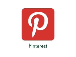 Pinterest
 