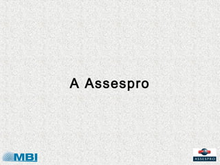 A Assespro
 