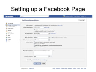 Setting up a Facebook Page
 