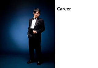 Career
 