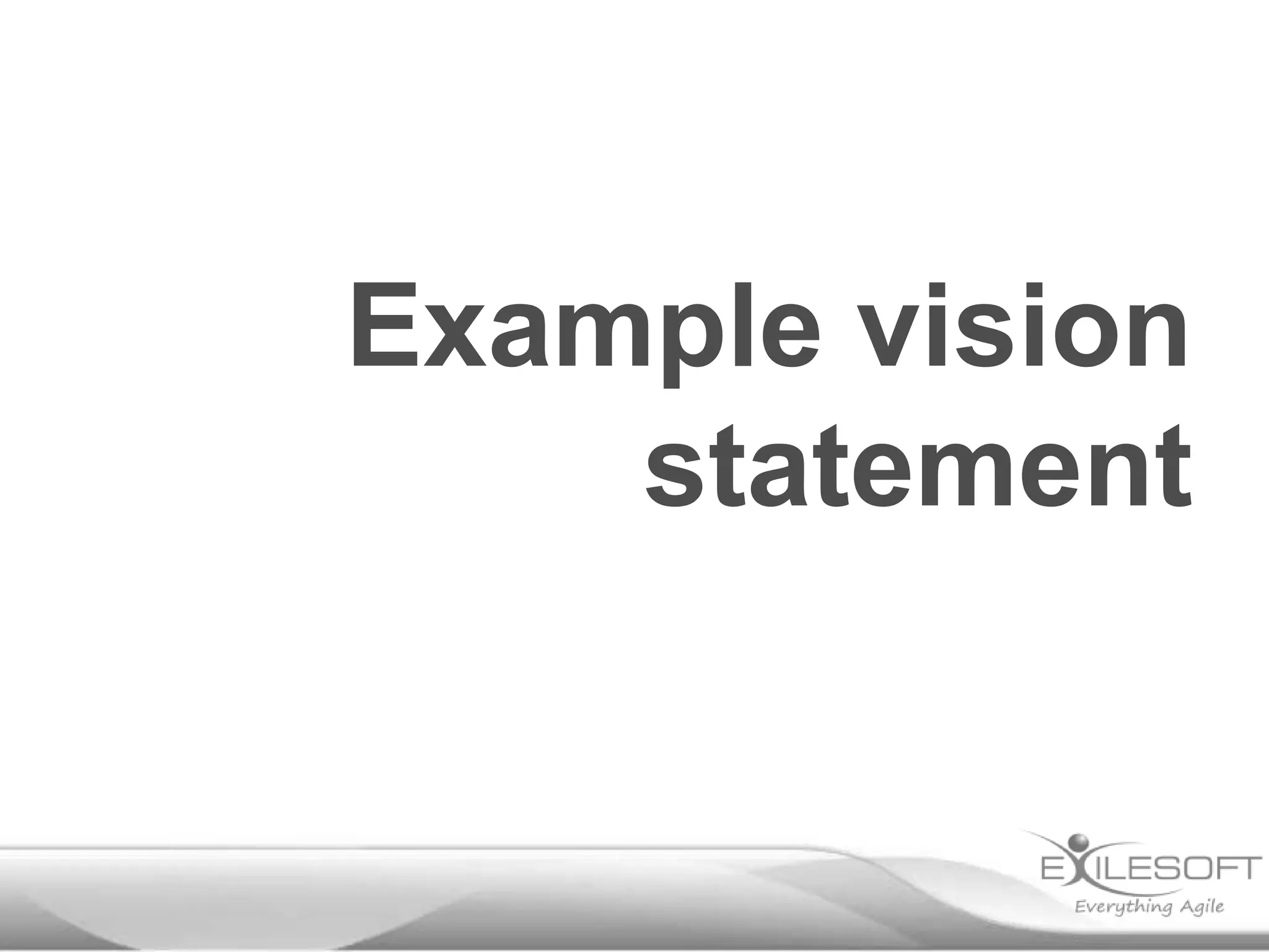 Example vision
    statement
 