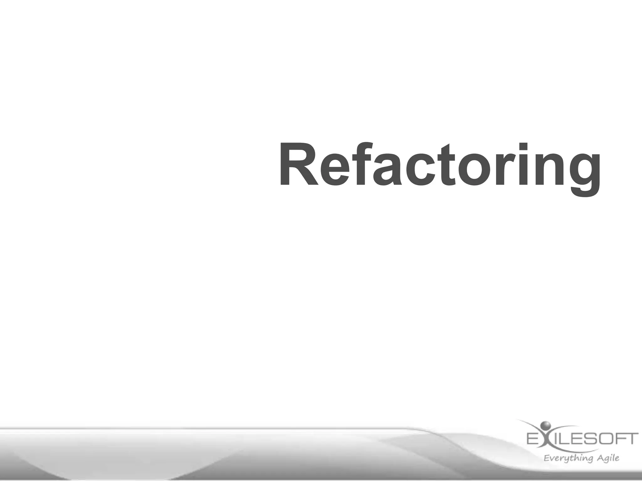Refactoring
 