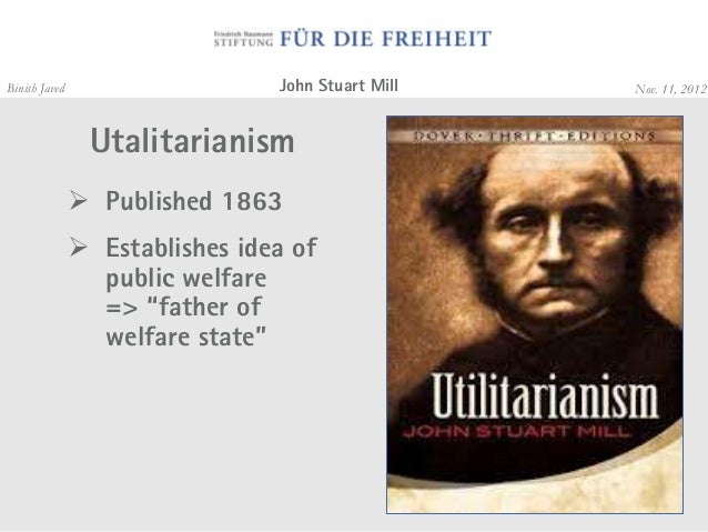 the concept of utilitarianism as described by john stuart mill the concept of utilitarianism as described by john stuart mill
