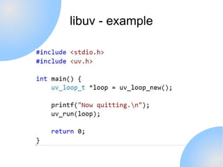 libuv - example
 
