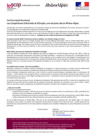 Lyon, le 29 novembre 2012


Communiqué de presse
Les Coopératives d’Activités et d’Emploi, une réussite née en Rhône-Alpes
Entreprendre  de  manière  individuelle tout  en  choisissant  le  statut  de  salarié  et  en  bénéficiant  d’un  réseau  actif  pour  se  lancer ?  
C’est possible grâce aux Coopératives d’Activités et d’Emploi (CAE). 
Si près de 70 entreprises existent aujourd’hui en France et accompagnent plus de 6 500 porteurs de projets, Rhône‐Alpes se signale 
tout particulièrement sur le sujet. Après en avoir été le berceau en 1995, la région fait toujours preuve d’une forte dynamique et 
annonce un plan de développement ambitieux : multiplier par 4 le nombre de personnes accompagnées d’ici 2020.  
 
Un contrat sectoriel dédié à l’économie sociale et solidaire, une initiative unique en France 
Cette  dynamique  s’inscrit  dans  une  stratégie  partagée  entre  le  Conseil  Régional  Rhône‐Alpes,  l’Etat  et  la  CRESS  Rhône‐Alpes,  pour  le 
développement  de  l’ESS  déployée  à  travers  un  plan  d’actions  pluriannuel :  le  Contrat  Economique  Sectoriel  pour  l’économie  sociale  et 
solidaire en Rhône‐Alpes. Une initiative unique en France, renouvelée en 2011, qui place Rhône‐Alpes aux avant‐postes de la dynamique de 
développement  de  l’ESS  et  permet  d’affirmer  le  rôle  de  l’ESS  comme  celui  d’une  économie  à  part  entière  participant  à  l’efficacité 
économique.  
 
Rhône‐Alpes, berceau de la coopérative d’activités et d’emploi 
C’est  Guy  Babolat,  Président  de  l’Union  Régionale  des  SCOP  et  Dirigeant  de  la  SCOP  Bourgeois  (74)  qui,  dès  1993,  a  l’idée  de 
construire une alternative collective pour des porteurs de projets individuels : « A plusieurs, on est plus fort. A l’avant‐garde dans le 
développement de toutes les formes coopératives, l’Union régionale a tenu à impulser puis à accompagner une dynamique où la 
question centrale est de permettre à l’entrepreneur individuel de bénéficier de la force que donne l’entrepreneuriat collectif ». Ceci 
débouche alors sur ce concept nouveau de  Coopérative d’emplois et sur la création en 1995, des 2  premières CAE, SMTS et Cap 
Services. 
 
Un modèle né d’un constat : créer seul est difficile… 
Alternative  collective  à  la  création  d’activité  individuelle  en  proposant  un  cadre  économique,  un  statut  social  et  professionnel 
sécurisant pour le porteur de projet, la Coopérative d’Activités et d’Emploi a transformé le champ de l’entreprenariat. 
Vincent  Lacombe,  entrepreneur  salarié  qui  a  créé  à  30  ans  la  société  innovante  Digiscan,  spécialisée  dans  la  numérisation  3D 
raconte : «  Cette formule m’a tout apporté ! Dans un premier temps, le soutien et les formations nécessaires pour devenir un vrai 
chef d’entreprise, mais aussi, le cadre légal et juridique pour exercer. ». Aujourd’hui, Vincent Lacombe est associé de la coopérative 
d’activités Cap Services (Lyon). 
 


Un constat confirmé par Laurence Ducrot, la dirigeante de Cabestan, CAE spécialisée dans le BTP : « L’atout de la coopérative c’est 
d’abord de ne pas être seul dans sa démarche de création et de pouvoir réellement se concentrer sur son seul « métier ». Après, 
bien sûr, viennent les valeurs coopératives, la possibilité de travailler ensemble et de mutualiser les moyens.»  
 
… mais qui va au delà 
Au final cet accompagnement permet :  
‐         de pérenniser des emplois : 67% des personnes qui testent le système créent une activité dans la CAE, ou décident d’en 
          sortir pour créer une entreprise ou reprendre un emploi,  
‐         de favoriser l’entrepreneuriat au féminin, puisque 50% des entrepreneurs des CAE sont des femmes, quand l’INSEE  évalue 
          à 30% la proportion de femmes chefs d’entreprises, tous secteurs d’activités confondus (chiffres 2012). 
 

Sur  les  56  000  entreprises  en  Rhône‐Alpes,  70%  sont  le  fait  d’entrepreneurs  individuels  (CF.  Site  INSEE).  Mais  si  la  création 
d’entreprise,  enjeu  majeur  de  société,  s’est  aujourd’hui  démocratisée,  la  question  de  la  pérennité  reste…  La  CAE  représente  une 
vraie force pour cette pérennité et une vraie solidarité à laquelle aucun travailleur indépendant ou auto‐entrepreneur ne pourrait 
prétendre…  
 
                                                       Contacts presse :        Dépêches               
                                                                                Bérengère Vital / Florence Le Berre 
                                                                                Tél : 04 37 49 02 02  
                                                                                Mail : depeches@depeches.fr 
 
 Si on compte aujourd’hui 67 CAE en France, Rhône‐Alpes présente une maturité unique dans le secteur avec* : 
 
‐          1/3 des CAE françaises sont implantées sur son territoire, 
‐          35% du chiffre d’affaires généré par les CAE françaises  (total 2010 en France : 63,5M d’euros de CA) 
‐          19% des « entrepreneurs‐salariés » de CAE (sur environ 3 250 entrepreneurs‐salariés en France), 
‐          une croissance du chiffre d’affaires des CAE de 28% en moyenne (entre 2008 et 2010). 
 
* chiffres de l’étude réalisée par le cabinet BPI en 2012, pour l’Union Régionale des SCOP. 
 