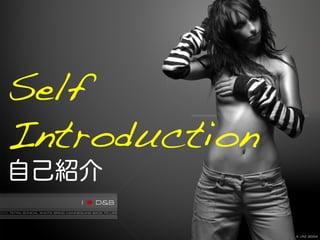 Self
Introduction
自己紹介

2012-11-30   @shtaxxx   2
 