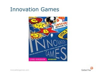 Innovation Games
 