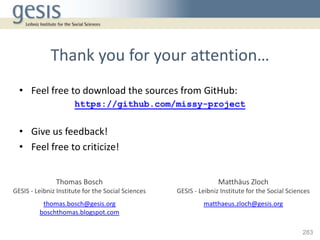Thank you for your attention…
  • Feel free to download the sources from GitHub:
                      https://github.com/...
