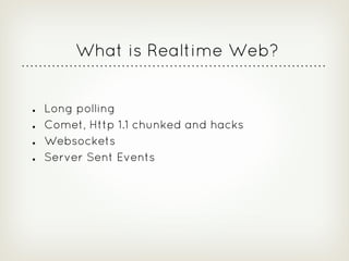 Playframework Realtime Web - Guillaume Bort & Sadek Drobi - December 2012