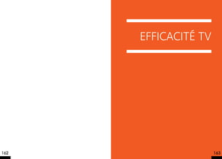 EFFICACITé TV




162                   163
 