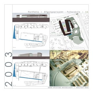 Portfolio                                                        I        Afgangsprojekt - Folkeskole                                     I   11



                                                                                                                                                      Facade - Øst




                                                                           Elevskabe

                                                       Fælleszone
                                                                               Mobilvæg
                                           Hjemmebase
                      Natur-/
                      Teknik


                                           Espalier




                      Garderobe




                                                                                                                       Hovedindgang



                                           Sportshal


                                                                                                   Hjemkundskab       Skoletorvet




                                                                                                                                       Billedkunst




                                                 Væksthus                                       Værkstedsfløj




      Plan - Stue




                                                                                                                                                                     Konstruktion
2 0 0 3



                                                                                                                                                Facade - Nord


                                                                                                                                                                     Situation
                                                              Fælleszone

                                                                               Hjemmebase



                                  Udvendig gangbro/flugtvej
                                                                                                                       bro
                                                                                                                     et Gang
                                                                                                                  Uopvarm




                                                                                                                                      Pædagogisk
                                                                                                                                      Servicecenter

                                                                                              Naturfagligt
                                                                                              Center




                                                                                       Hems


      Plan - 1. sal




                                                                                                                                                           ANN E KRI ST I NE WE SSE L HOFF   I   ARKI TEKT MA A
 
