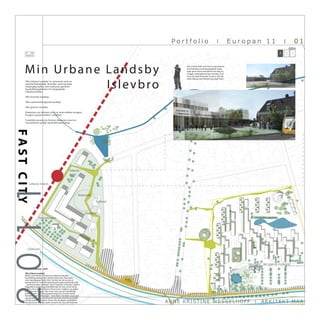 2 0 1 1     Portfolio       I   Europan 11             I   01




          ANN E KRI ST I NE WE SSE L HOFF   I   ARKI TEKT MA A
 