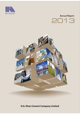 D.G. Khan Cement Company Limited
2013
Annual Report
 