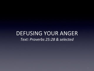 Defusing Your Anger | PPT