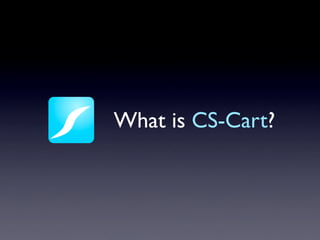 What is CS-Cart?
