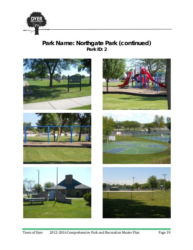 20122016 Town of Dyer Indiana Parks and Recreation master plan